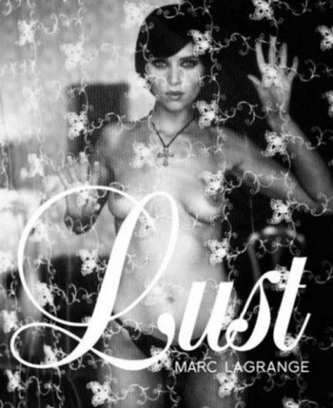 Lust is the work of Marc Lagrange.
